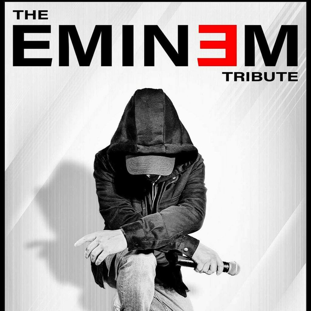 EMINEM The Tribute Saturday 24th Feb Live at Canvas Tickets