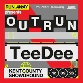 Run Away presents OUT RUN FESTIVAL with TeeDee