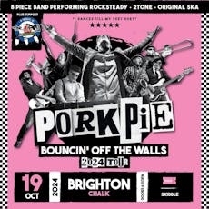 PorkPie Live plus Pretty Green (The Jam) at CHALK Venue Brighton