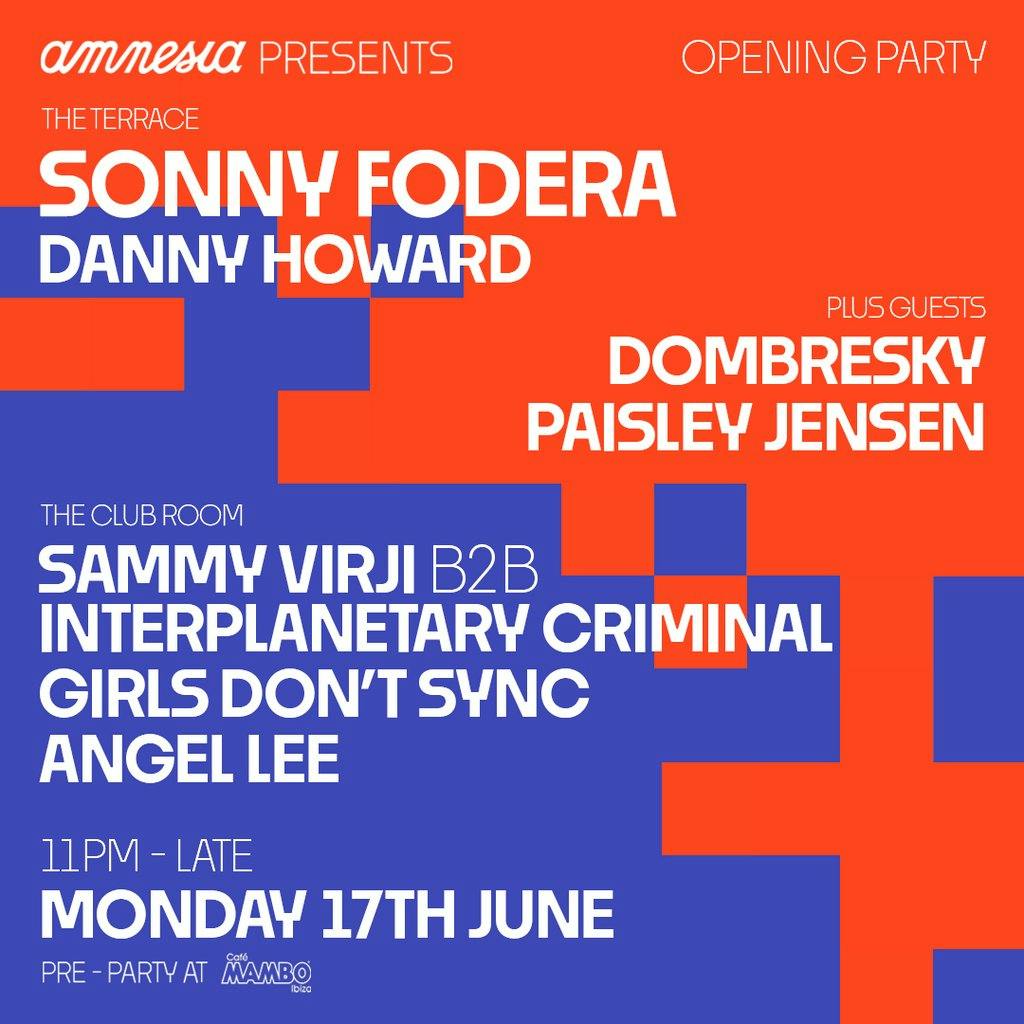 Amnesia Presents Opening Party Amnesia Tue 18 June 2024