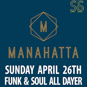Stush & Stylish manahatta funk & soul all dayer reunion party