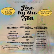 Live By The Sea Weekender 2024 at The Beach Hut Lossiemouth