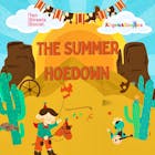 The Kids Summer Hoedown