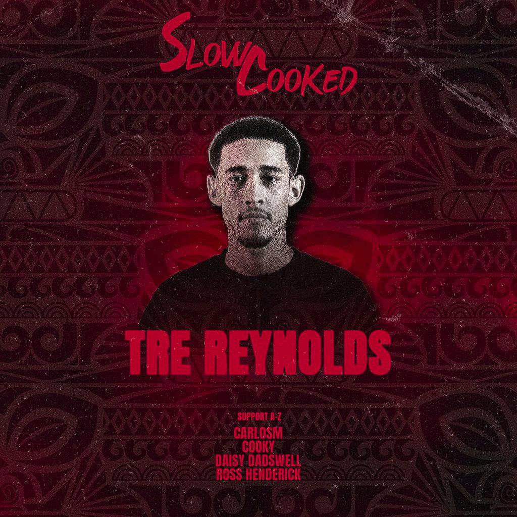 Slow Cooked: Tre Reynolds at Bonobo at Bonobo Bar And Canteen