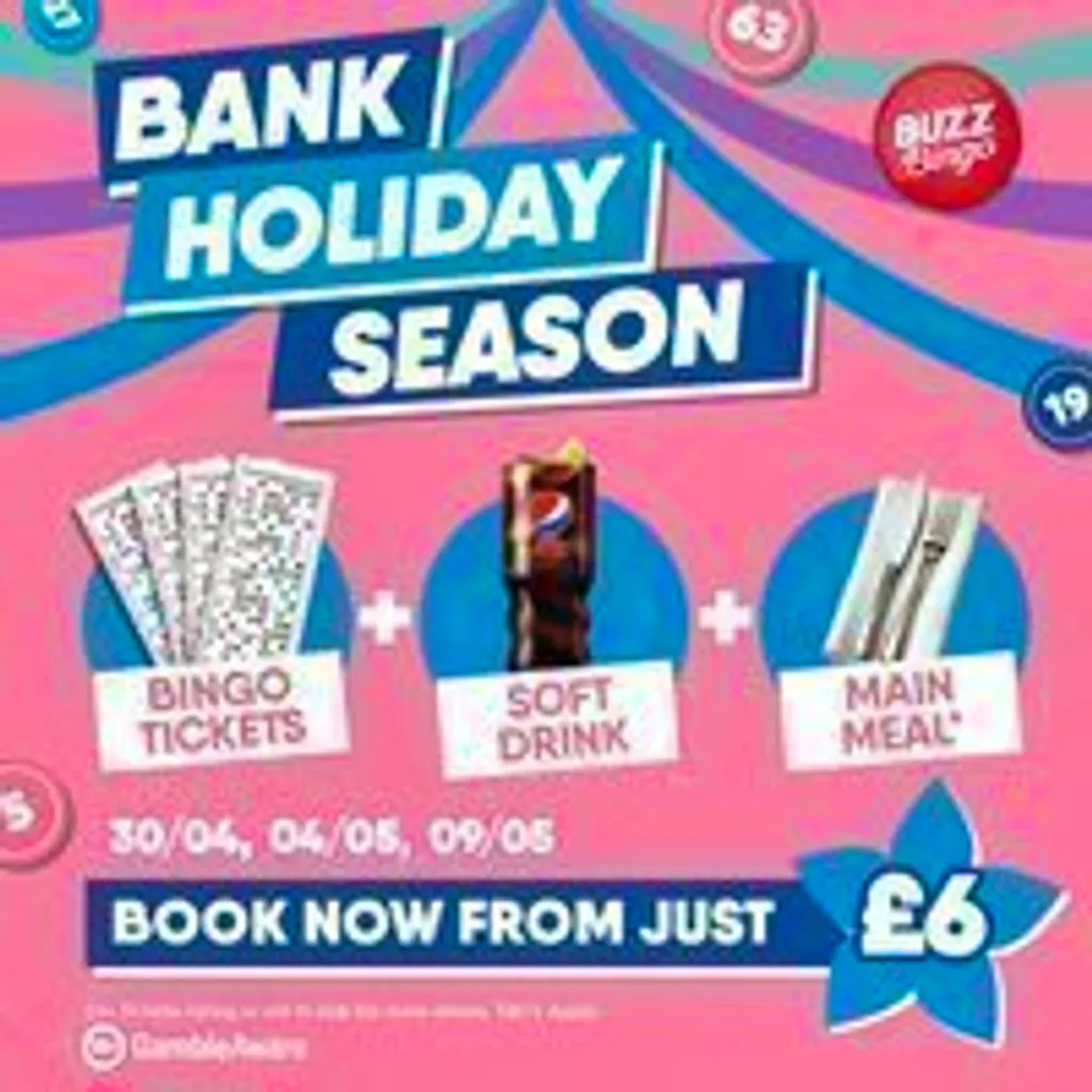 Bank Holiday Season - Buzz Bingo Falkirk 04/05 at Buzz Bingo Falkirk
