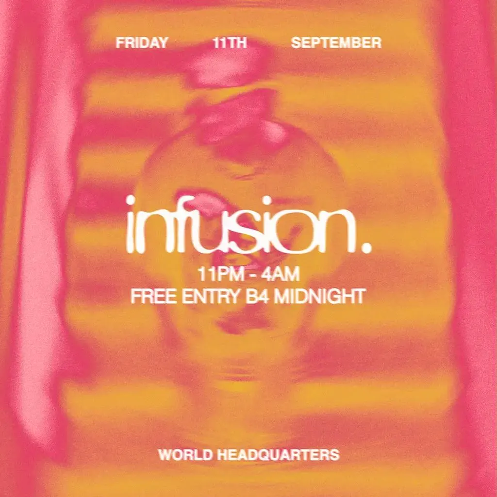 Infusion - Free Residents Party at World Headquarters