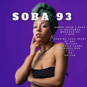 Soba 93 - Sober jungle/d&b event