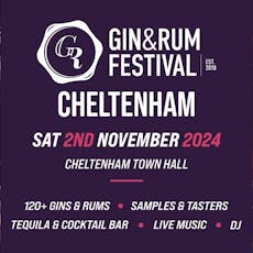 Gin & Rum Festival Cheltenham 2024 at Cheltenham Town Hall
