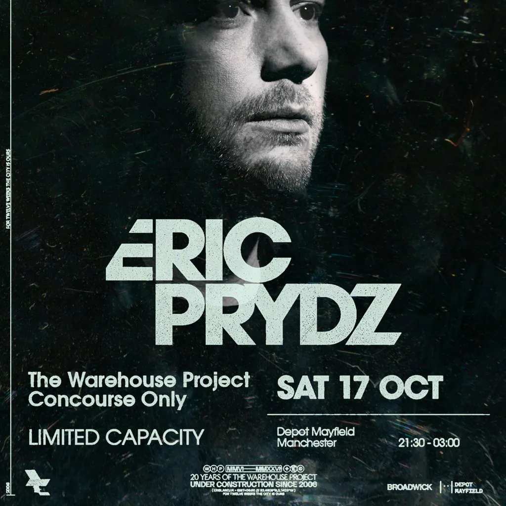 WHP presents: Eric Prydz [Concourse Only] at Concourse   Depot Mayfield