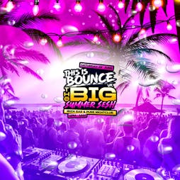 This Is Bounce UK - BIG Summer Sesh 2024 Tickets | Pure Nightclub Wigan Wigan  | Sat 29th June 2024 Lineup