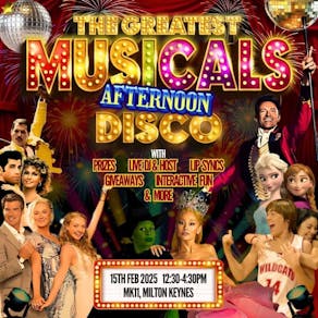 The Greatest Musicals Daytime Disco