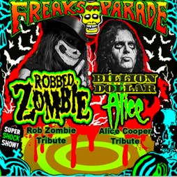 Robbed Zombie - Rob Zombie Tribute with Alice Cooper Tribute Tickets | DreadnoughtRock Bathgate  | Sat 11th May 2024 Lineup