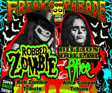Robbed Zombie - Rob Zombie Tribute with Alice Cooper Tribute