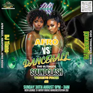 Afro vs Dancehall INTERNATIONAL Soundclash! at THE MCR LOUNGE