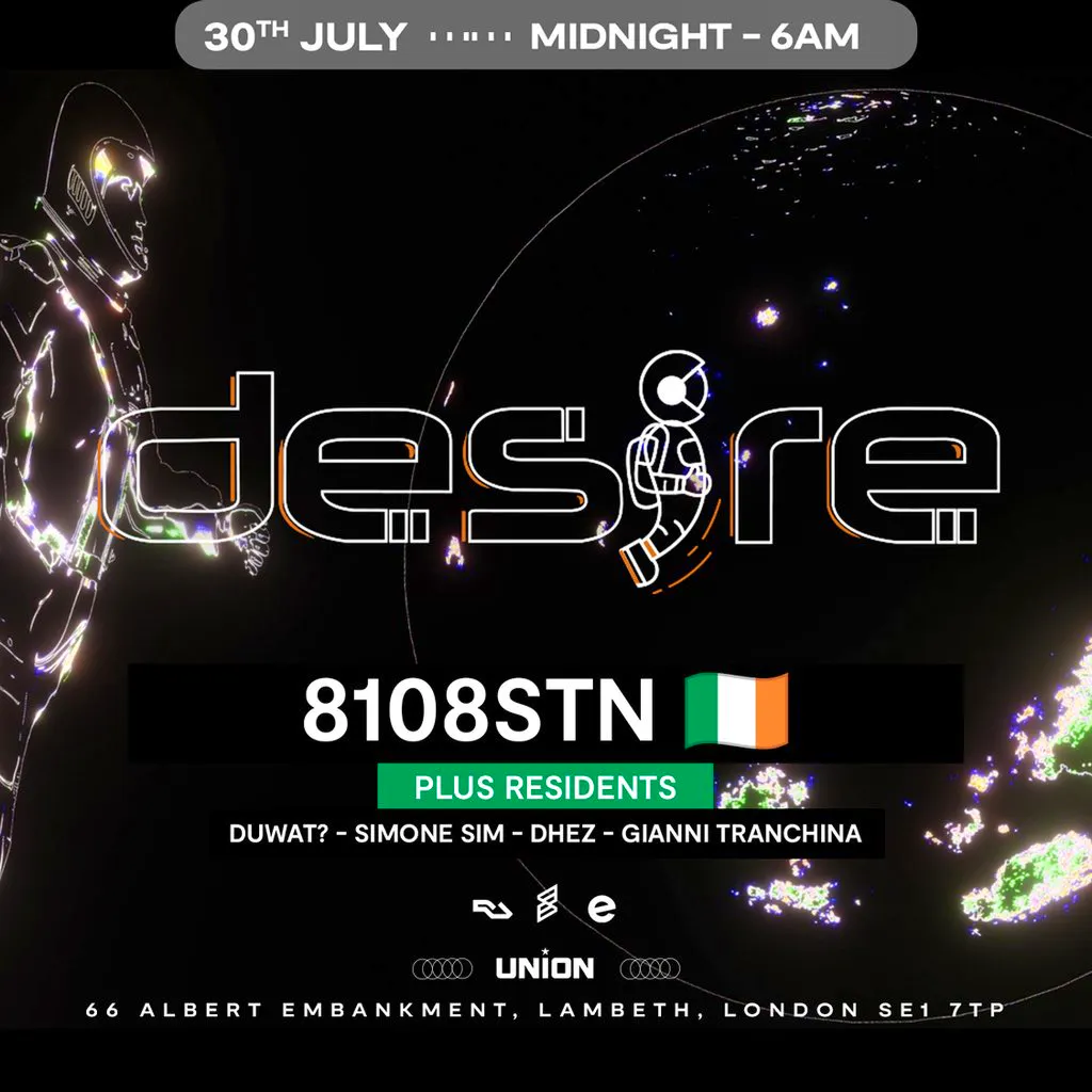 DESIRE - Weekly Thursday After Party - 8108STN at Union Club Vauxhall