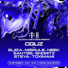 Teletech x 808 Studios Presents: OGUZ, NEEK, SANTØS & MORE