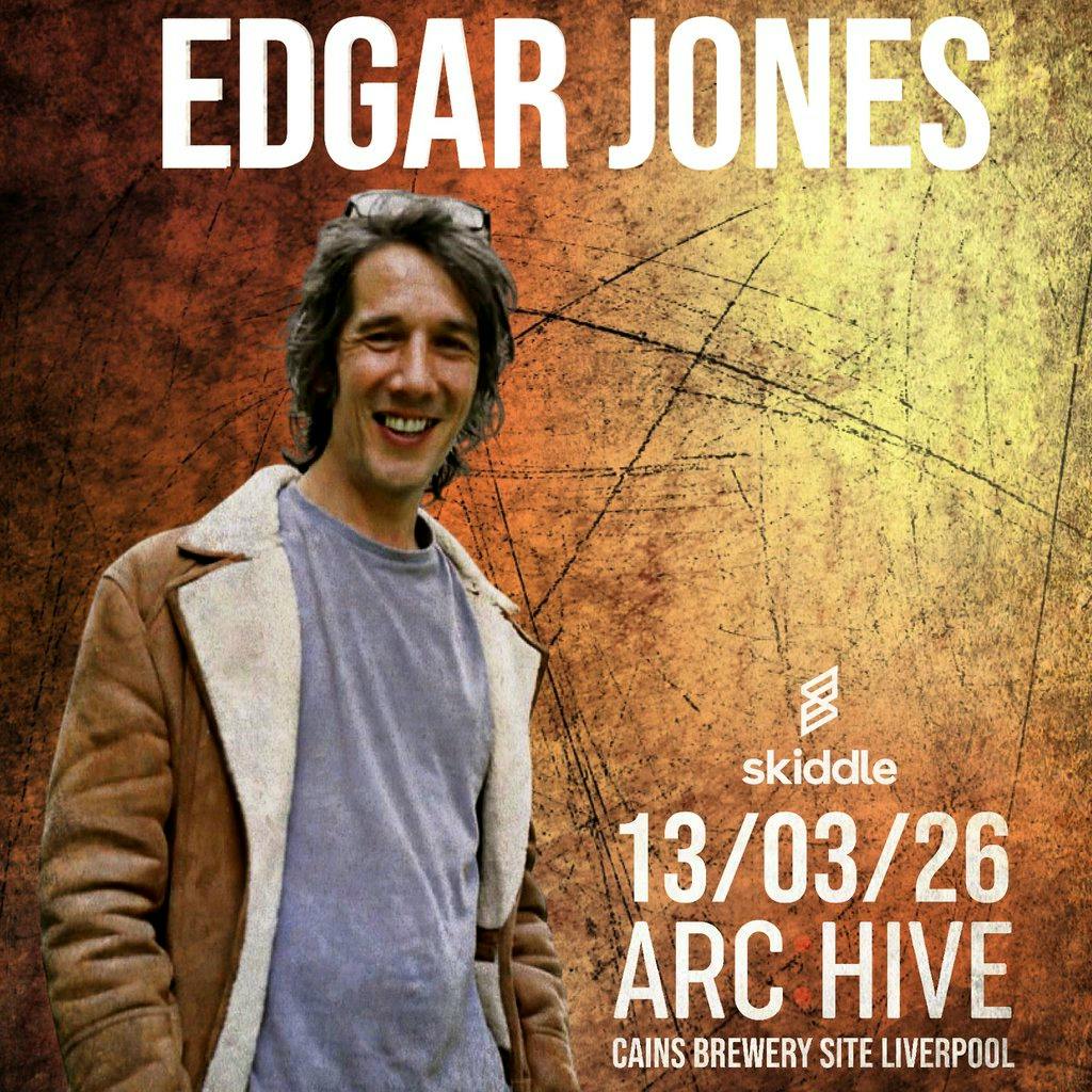 Edgar Jones Live @ Archive Liverpool at Archive Liverpool