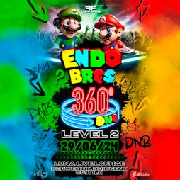 Diff Run Presents - Endo Bros. - Level 2 (360° Rave) Tickets | Luna Live Lounge Bridgend  | Sat 29th June 2024 Lineup