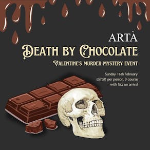 Death by Chocolate - Valentines Murder Mystery Dinner