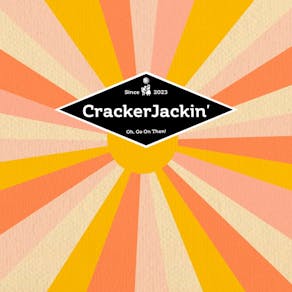 CrackerJackin'