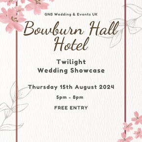 Bowburn Hall Hotel Twilight Wedding Showcase