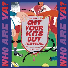 Get Your Kits Out Festival