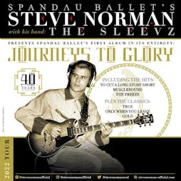 Steve Norman and The Sleevz: Journeys To Glory 40th Anniversary | Patterns  Brighton  | Sun 20th February 2022 Lineup