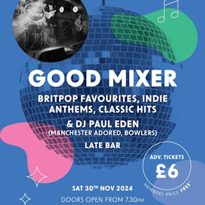 Good Mixer with DJ Paul Eden at John Street Social