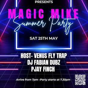 Magic Mike Evening Summer Party
