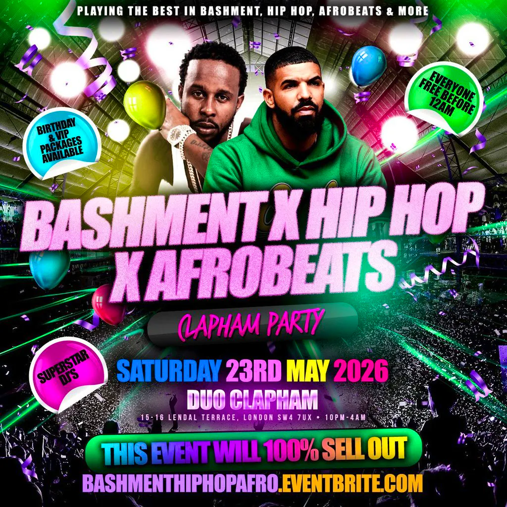 Bashment X Hip Hop X Afrobeats - Clapham Party - Everyone Free at Duo Clapham