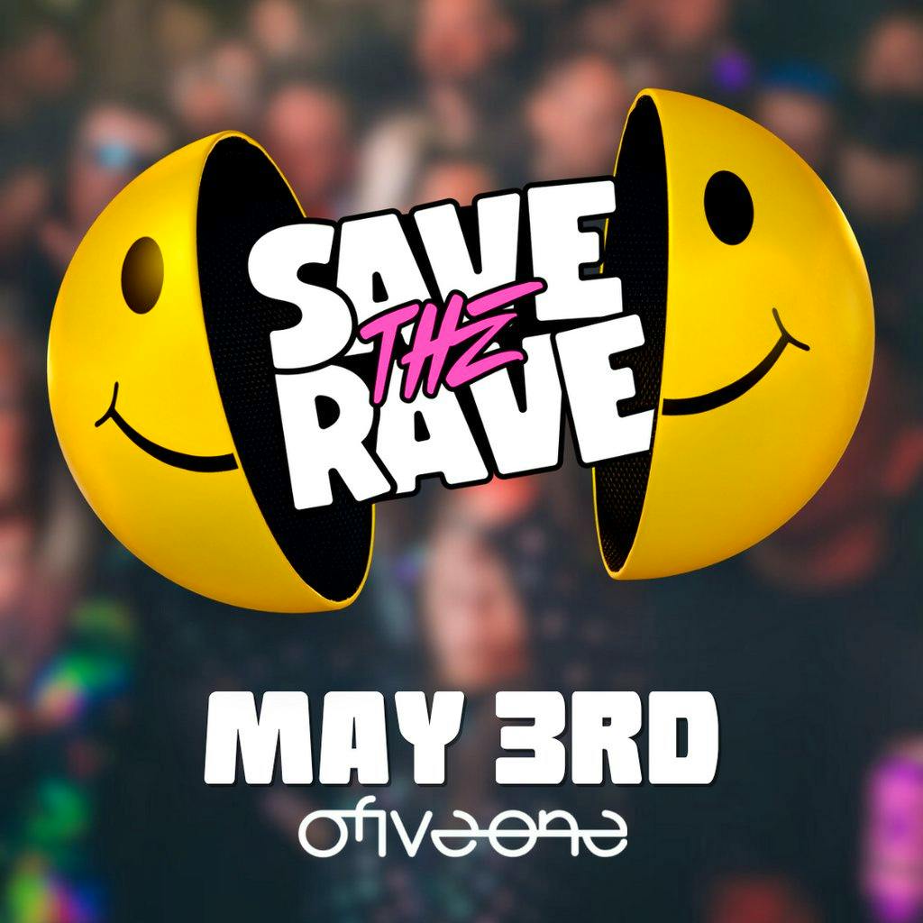 Save The Rave - Main Event at Club 051