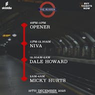 The Bunker: NIVA, DALE HOWARD, MICKY HURTS at The Bunker Liverpool