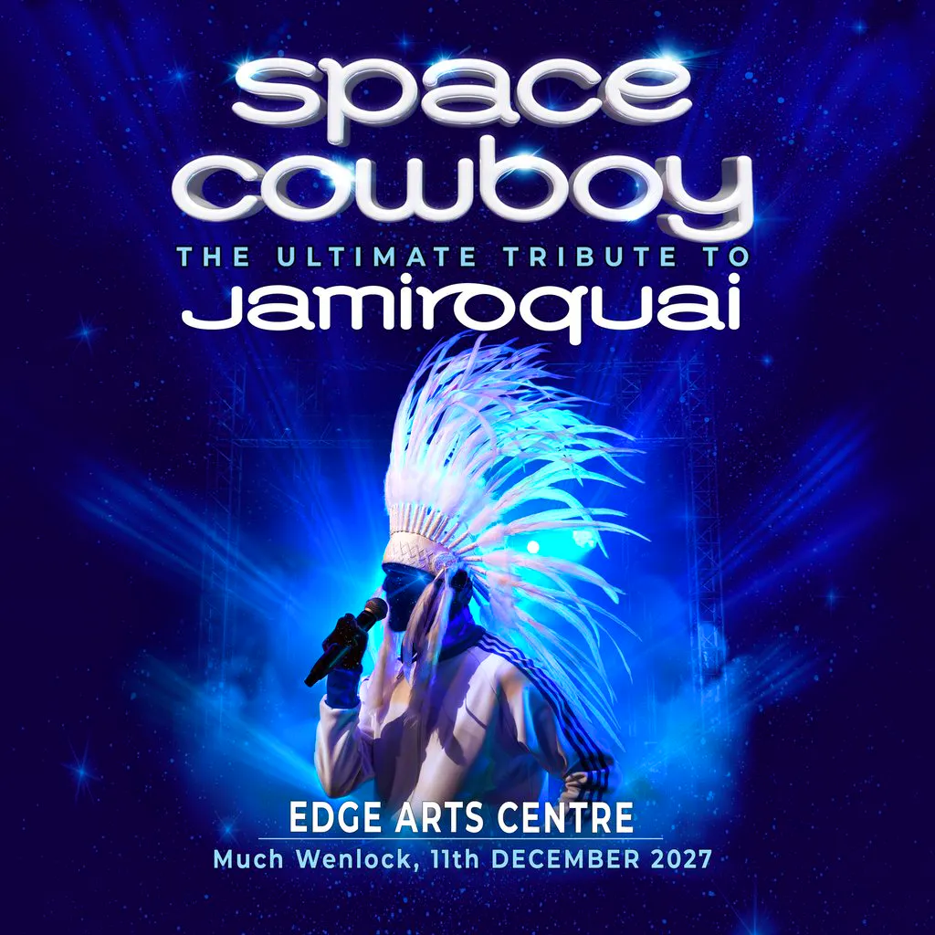 Space Cowboy - The Ultimate Tribute To Jamiroquai at Edge Arts Centre (The)