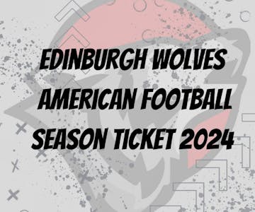 Edinburgh Wolves - Season Ticket