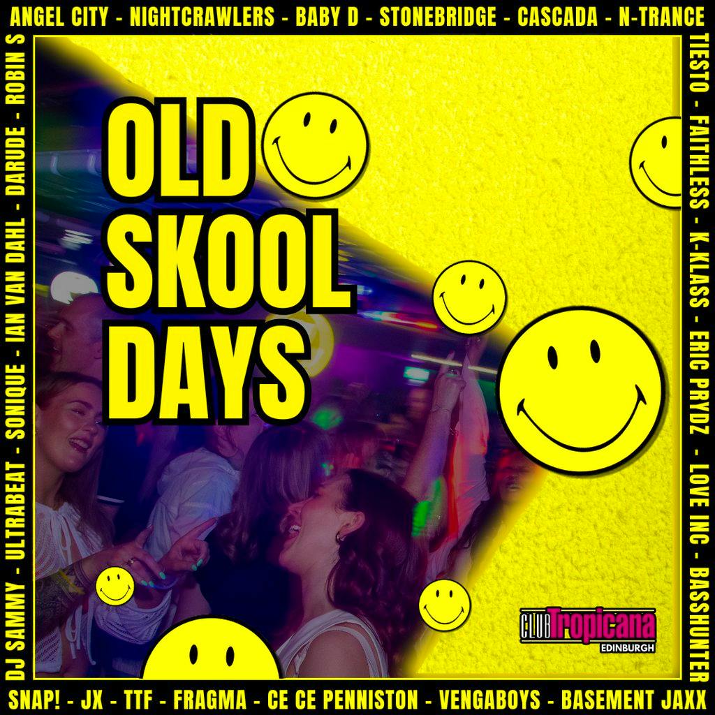 Old Skool Days at Club Tropicana