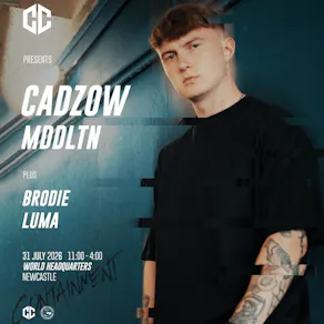 Containment Presents: Makina Madness. CADZOW, MDDLTN,