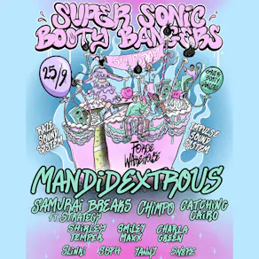 5 Years of Super Sonic Booty Bangers