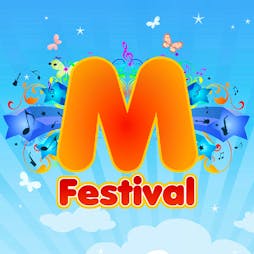 M Festival - Music Festival St Albans | The Marlborough Science Academy St. Albans  | Sat 6th July 2019 Lineup