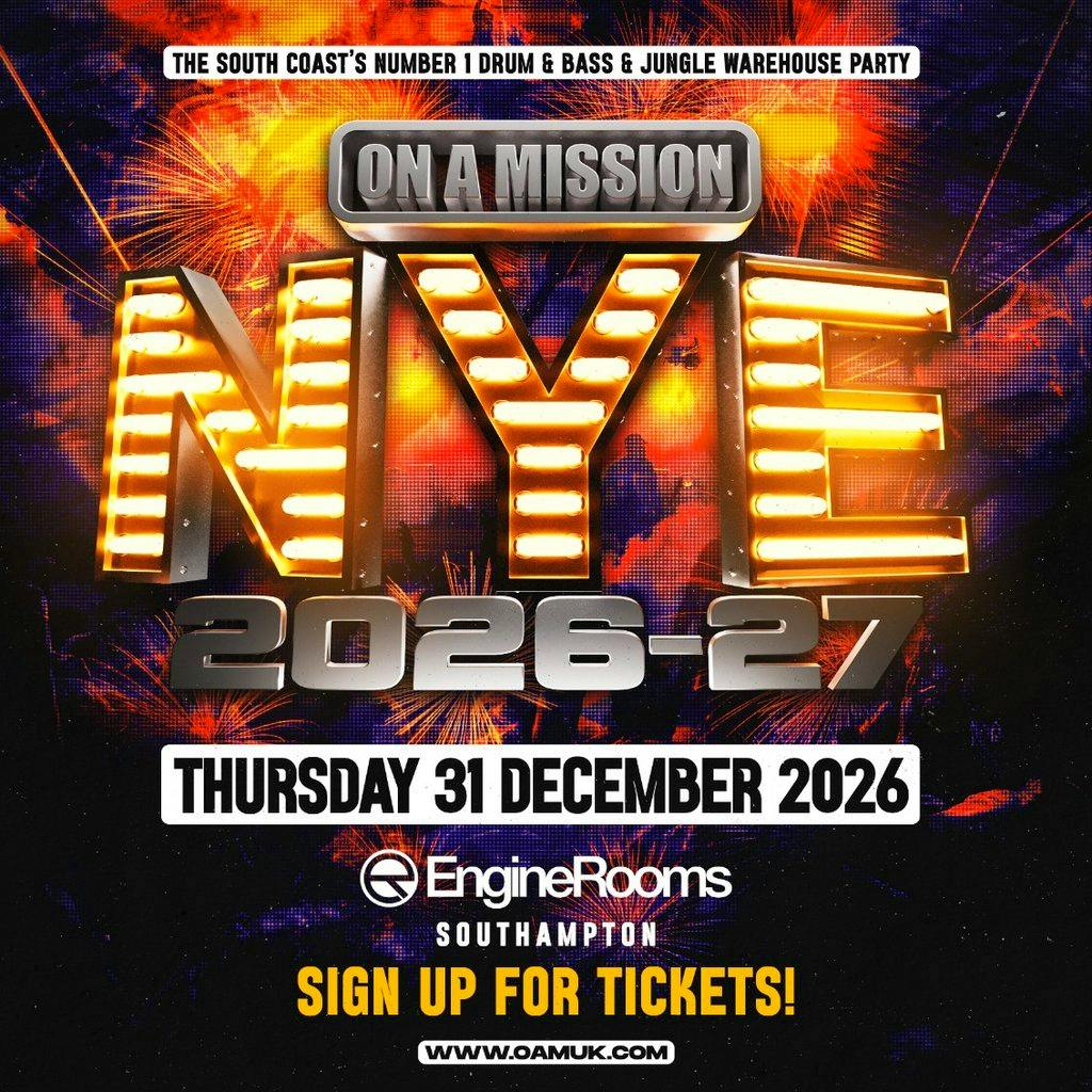 ON A MISSION - New Years Eve 2026 at EngineRooms