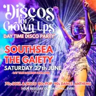 Disco For Grown Ups at The Gaiety Southsea