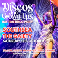 Disco For Grown Ups at The Gaiety Southsea
