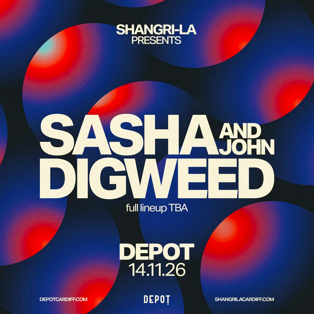 Shangri-La Presents: Sasha & John Digweed at Depot
