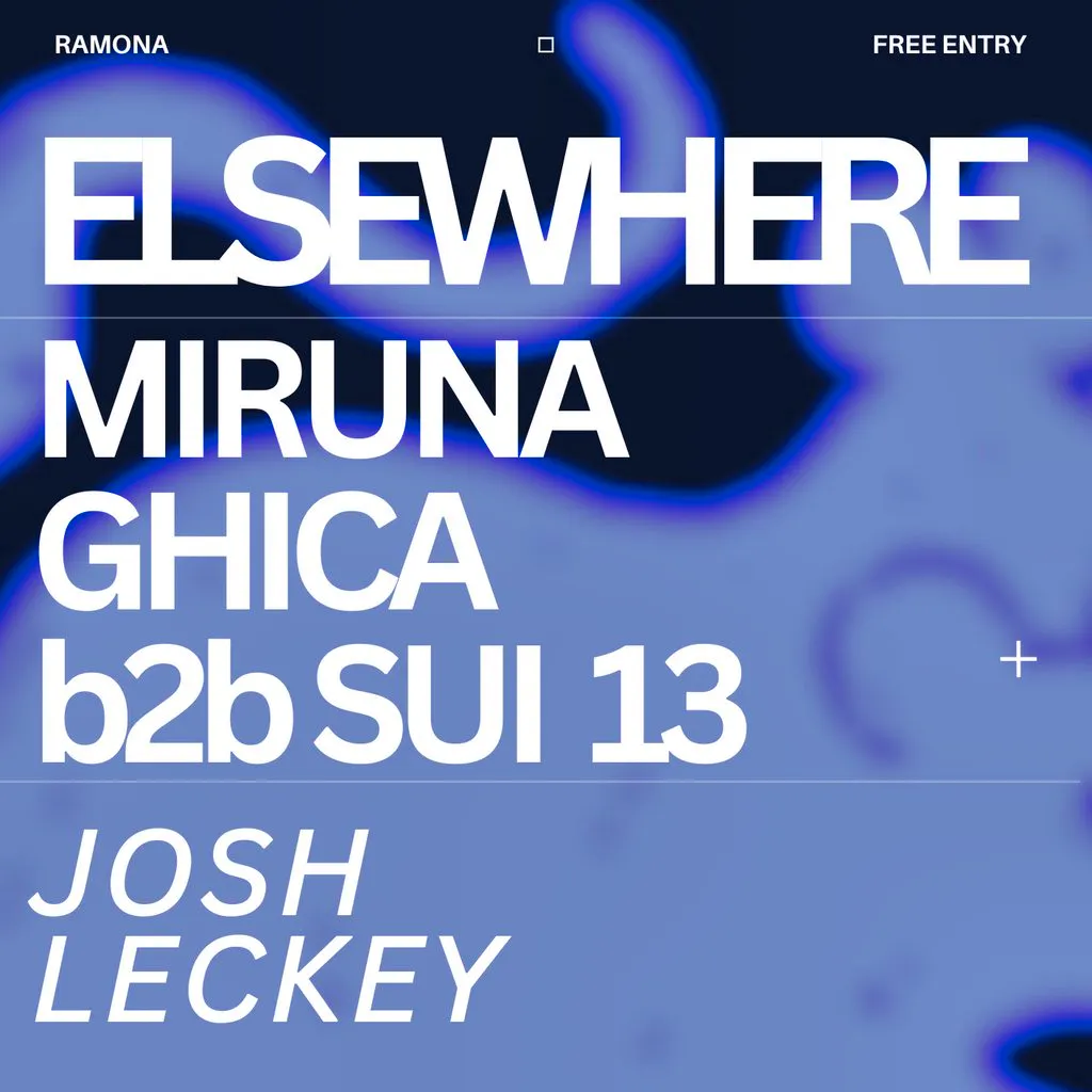 Miruna Ghica b2b Sui 13: Elsewhere X Ramona Club at Ramona