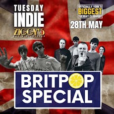 Tuesday Indie at Ziggys BRITPOP SPECIAL 28 May at Ziggys