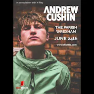 Andrew Cushin at The Parish Wrexham at The Parish Wrexham