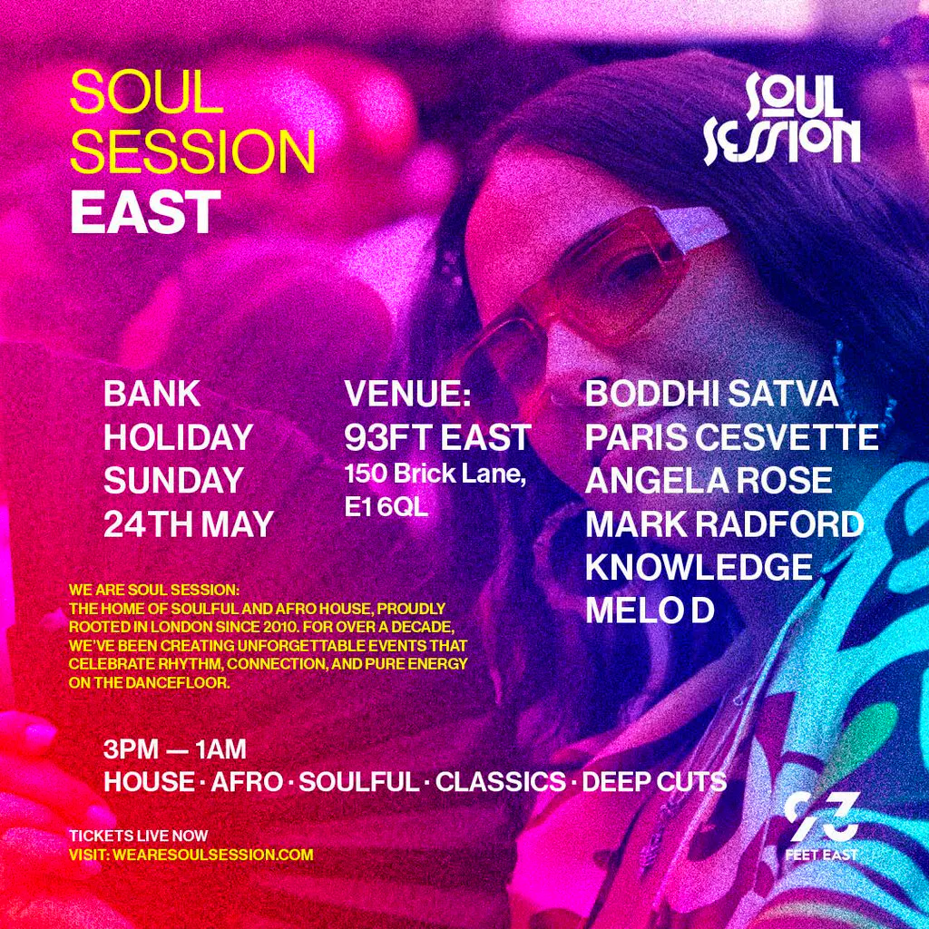 Soul Session - In Shoreditch at 93 Feet East