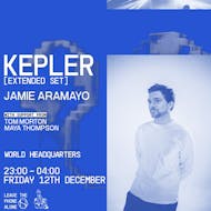 Commune x Rhythm Labs & Infusion Present Kepler & Jamie Aramayo at World Headquarters