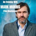An evening with Mark Morriss (The Bluetones)