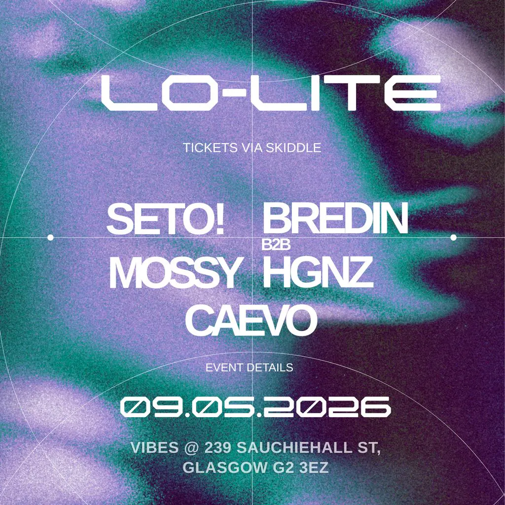 Lo-Lite Vol 1 at Vibes Sauchiehall Street