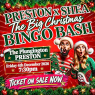 Preston x Shea Live: The Big Christmas Bingo Bash at The Plungington Hotel
